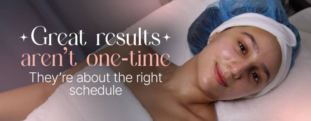 How Often Should You Repeat Aesthetic Treatments- Essential Timelines & Factors